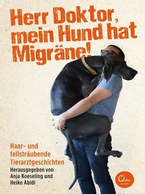 cover image of Herr Doktor, mein Hund hat Migräne!